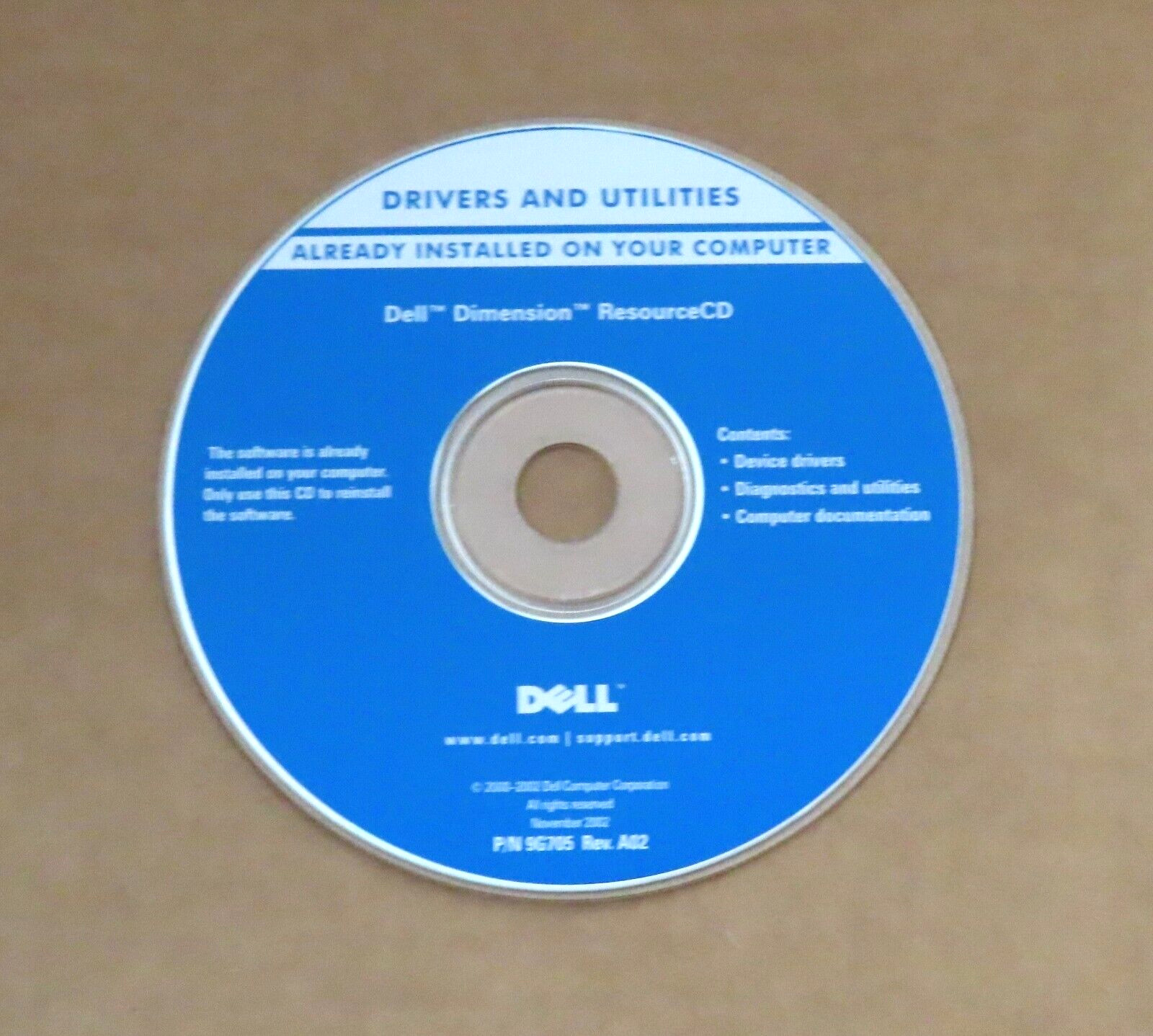 DELL Reinstall 5 CD’s 2002-2003: Resource, Roxio, Tools, Data/Fax, Color Monitor